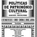 DEBATE: POLTICAS DO PATRIMNIO CULTURAL - BALANO RECENTE, PERSPECTIVA PRXIMA